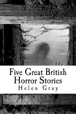 Five Great British Horror Stories 1494846411 Book Cover