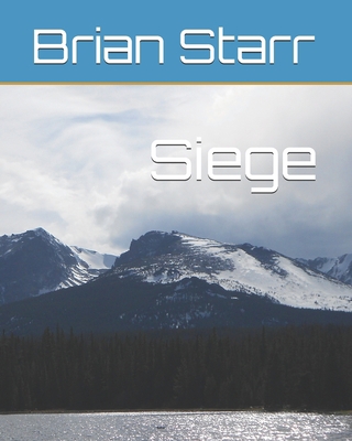Siege B095NMCGYK Book Cover