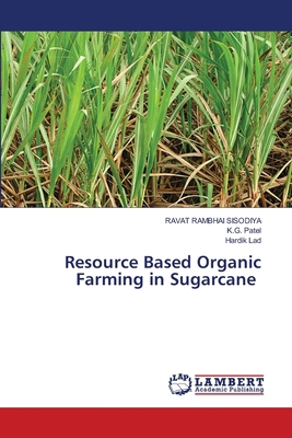 Resource Based Organic Farming in Sugarcane 6209271510 Book Cover