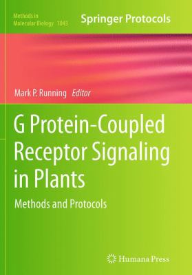 G Protein-Coupled Receptor Signaling in Plants:... 1493962167 Book Cover