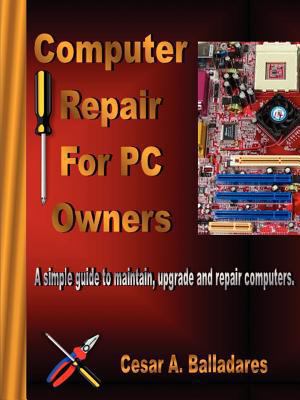 Computer Repair for PC Owners 1257006010 Book Cover