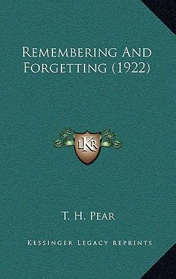 Remembering and Forgetting (1922) 1164303848 Book Cover
