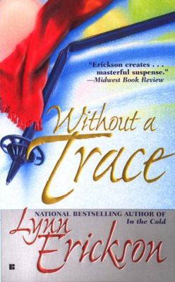 Without A Trace 042519325X Book Cover
