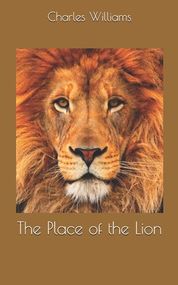 The Place of the Lion 1696061695 Book Cover