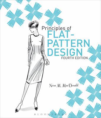Principles of Flat Pattern Design 4th Edition 1501353527 Book Cover