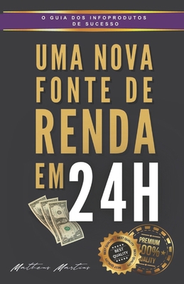 Uma nova fonte de renda em 24h [Portuguese] B0C872FVQL Book Cover