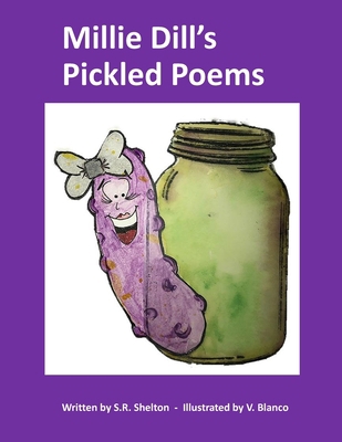 Millie Dill's Pickled Poems 1724186973 Book Cover