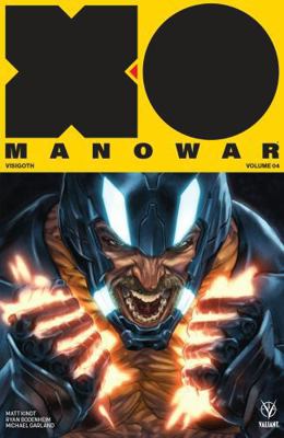 X-O Manowar (2017) Volume 4: Visigoth 1682152634 Book Cover