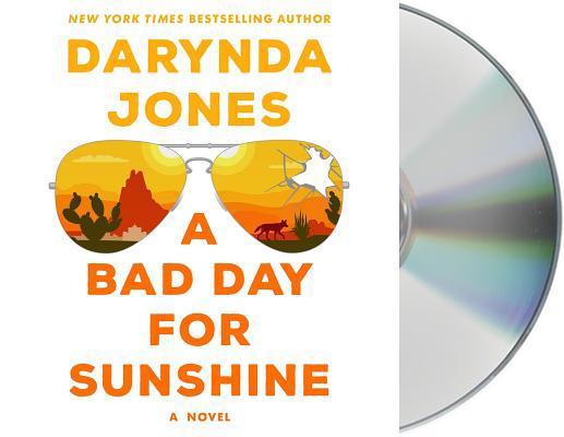 A Bad Day for Sunshine 1250259819 Book Cover