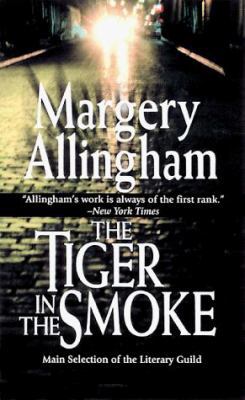 The Tiger in the Smoke B002C0YV10 Book Cover