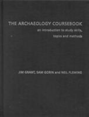 Archaeology Coursebook; An Introduction to Stud... 041523638X Book Cover