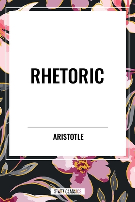 Rhetoric B0D48CSLSG Book Cover