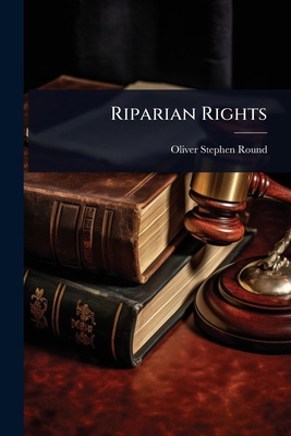 Riparian Rights 1024869660 Book Cover