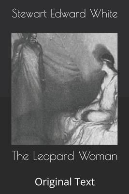 The Leopard Woman: Original Text B085K9FN9S Book Cover