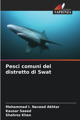 Pesci comuni del distretto di Swat [Italian] 6130169264 Book Cover