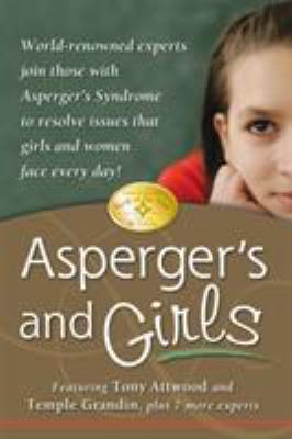Asperger's and Girls: World-Renowned Experts Jo... 193256540X Book Cover