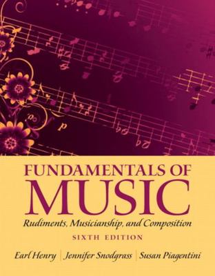 Fundamentals of Music: Rudiments, Musicianship,... 020511833X Book Cover
