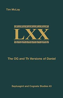 The OG and Th Versions of Daniel 1589834860 Book Cover