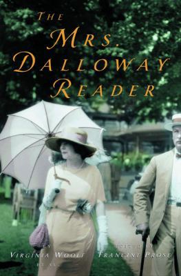 The Mrs. Dalloway Reader 0151010447 Book Cover