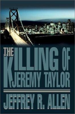 The Killing of Jeremy Taylor 0595264042 Book Cover