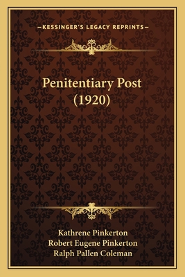 Penitentiary Post (1920) 1164172395 Book Cover