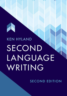 Second Language Writing 1108456413 Book Cover