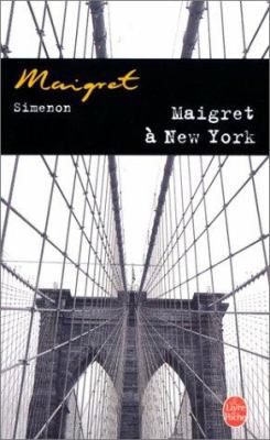 Maigret A New-York = Maigret in New York [French] B007RCJPV4 Book Cover
