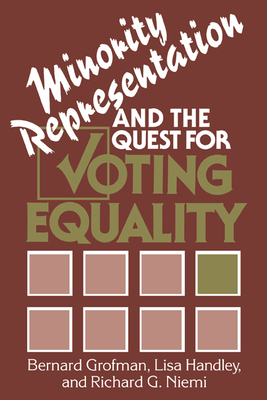 Minority Representation and the Quest for Votin... 0521477646 Book Cover