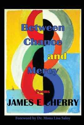 Between Chance and Mercy 1733089829 Book Cover