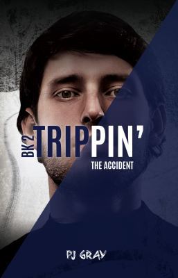 The Accident (Trippin', 2) 1622509323 Book Cover