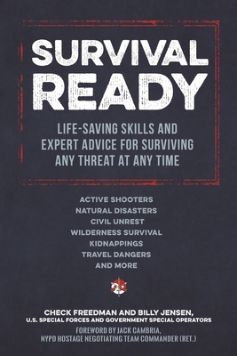 Survival Ready: Life-Saving Skills and Expert A... 194817474X Book Cover