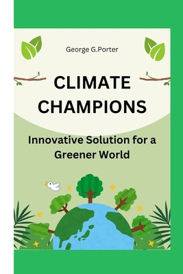 Climate Champions: Innovative solution for a gr...            Book Cover
