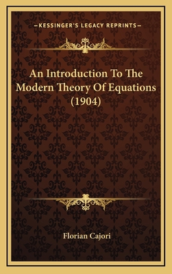 An Introduction to the Modern Theory of Equatio... 1164737228 Book Cover