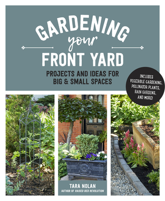 Gardening Your Front Yard 0760397309 Book Cover