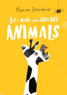 Let's Make Some Great Art: Animals 1786276860 Book Cover