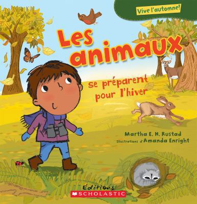 Vive l'Automne! Les Animaux [French] 1443129798 Book Cover