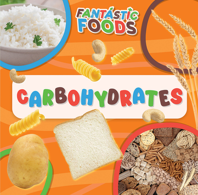 Carbohydrates 1499449143 Book Cover