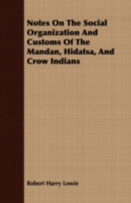 Notes On The Social Organization And Customs Of... 1408657236 Book Cover