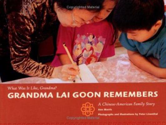 Grandma Lai Goon Remembers 0761323147 Book Cover
