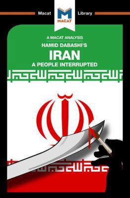 An Analysis of Hamid Dabashi's Iran: A People I... 1912128403 Book Cover