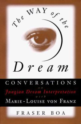 Way of the Dream 1570620369 Book Cover