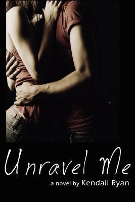 Unravel Me 1479245712 Book Cover