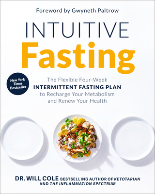 Intuitive Fasting: The Flexible Four-Week Inter... 059323233X Book Cover