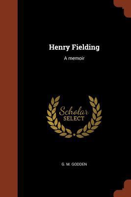 Henry Fielding: A memoir 137487891X Book Cover