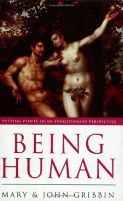 Being Human : Putting People in an Evolutionary... 1857993780 Book Cover