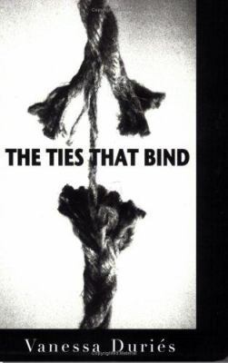 The Ties That Bind 0976651017 Book Cover