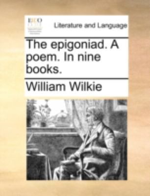 The Epigoniad. a Poem. in Nine Books. 1140727257 Book Cover