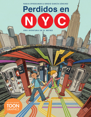 Perdidos En Nyc: Una Aventura En El Metro: A To... [Spanish] 1943145423 Book Cover