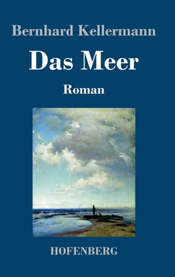 Das Meer: Roman [German] 3743745305 Book Cover