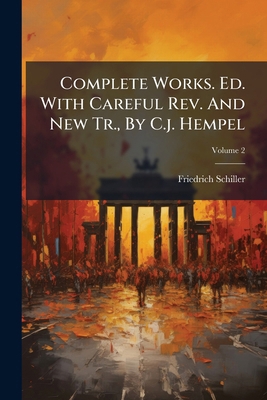 Complete Works. Ed. With Careful Rev. And New T... 1175824852 Book Cover